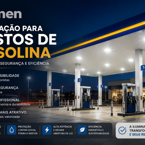 Imagem corporativa da Ilumen mostrando iluminação profissional para postos de gasolina durante a noite. O card apresenta um posto moderno com marquise iluminada em LED, pista de abastecimento, estacionamento e loja de conveniência bem iluminados. Ao lado, infográfico destaca benefícios das luminárias LED, como excelente fluxo luminoso, estrutura reforçada, alta durabilidade e eficiência energética, reforçando segurança, economia e presença visual para o estabelecimento.